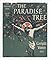 The Paradise Tree