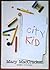 City Kid by Mary MacCracken