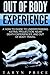 Out of Body Experience: A ‘...