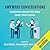 Awkward Conversations: Conf...