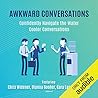 Awkward Conversations: Confidently Navigate the Water Cooler Conversations