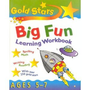 Big Fun Learning Workbook: Ages 5-7 (Gold Stars)