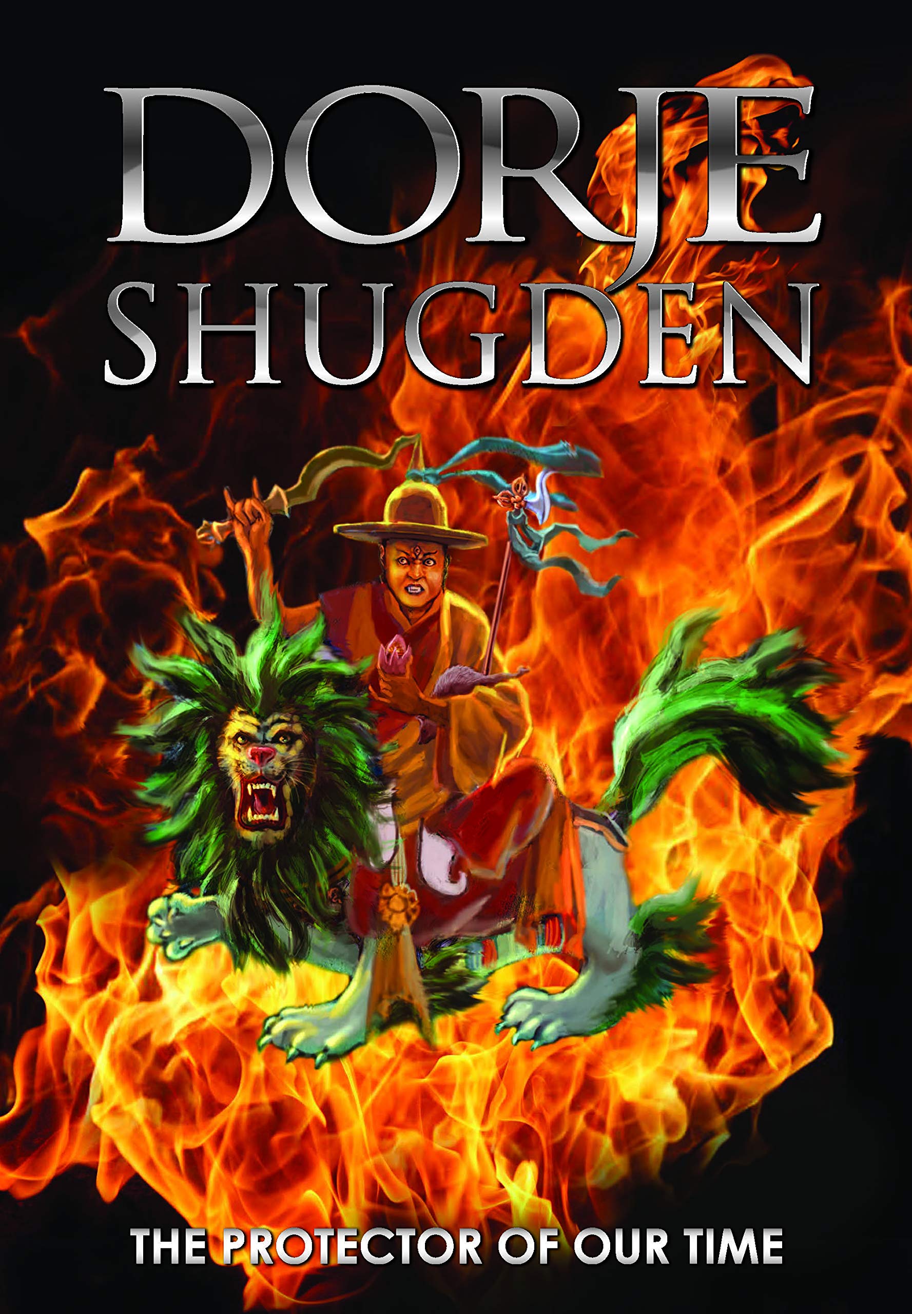 Dorje Shugden: The Protector of Our Time (Paperback)