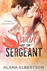 The Swan and The Sergeant (Heroes Ever After #6)