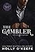 The Gambler (Notorious #2)