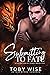 Submitting to Fate (A Collection of Strays #5)