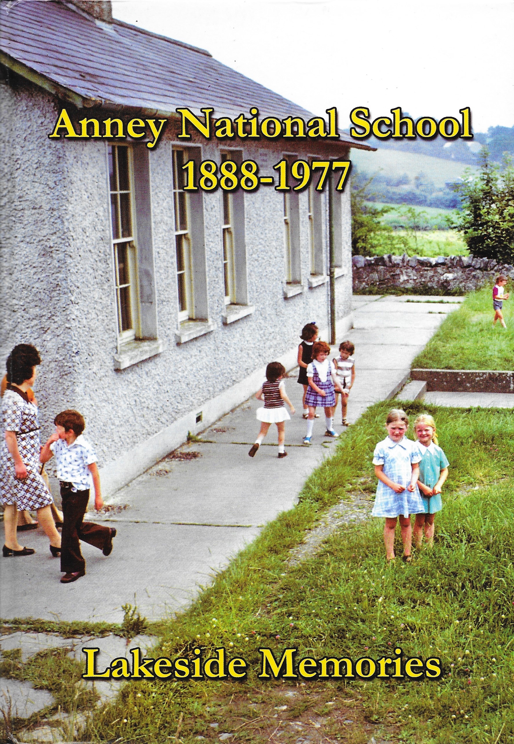 Anney 1888-1977 : Lake Side Memories (Hardcover)