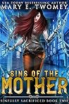 Sins of the Mother (Sinfully Sacrificed #2)