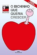 O Bichinho que Queria Crescer