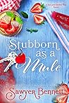 Book cover for Stubborn as a Mule (Sex and Sweet Tea, #2)