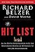 By Richard Belzer - Hit List: An In-Depth Investigation Into the Mysterious Deaths of Witnesses to the JFK Assassination