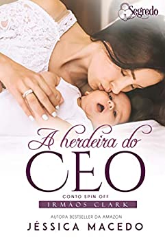 A herdeira do CEO (Kindle Edition)
