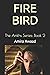 Fire Bird (The Ankhs Series)