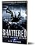shattered: fear in the mind