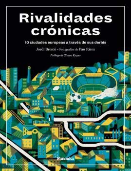Portada de Rivalidades Crónicas, de JORDI BRESCÓ