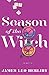 Season of the Witch: A Novel