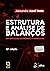 Estrutura e Análise de Balanços - Um Enfoque Econômico-financ... by Alexandre Assaf Neto