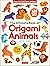 Ultimate Book of Origami Animals: Easy-to-Fold Paper Animals; Instructions for 120 Models!