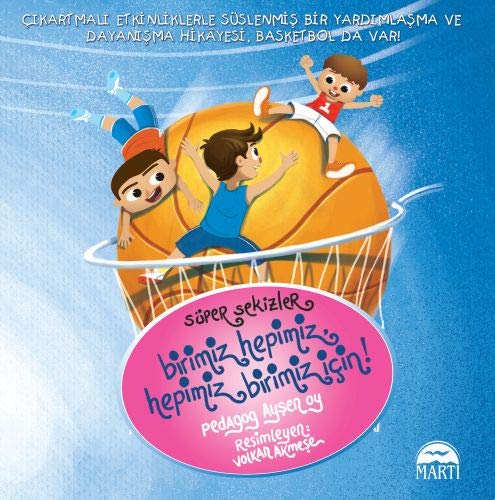 Birimiz Hepimiz, Hepimiz Birimiz Icin (Paperback)