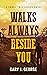 Walks Always Beside You (Sm...