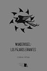 Wandervogel: Los pájaros errantes Wandervogel: Los pájaros errantes