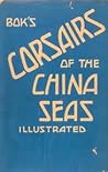 Corsairs of the China Seas by Bok