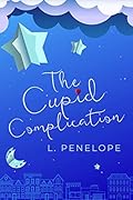 The Cupid Complication