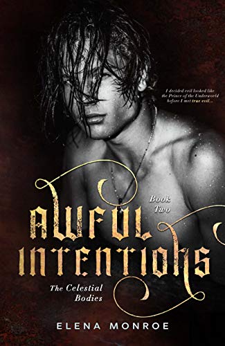 Awful Intentions (Celestial Bodies #2)