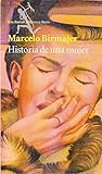 Historia de Una Mujer (Spanish Edition)