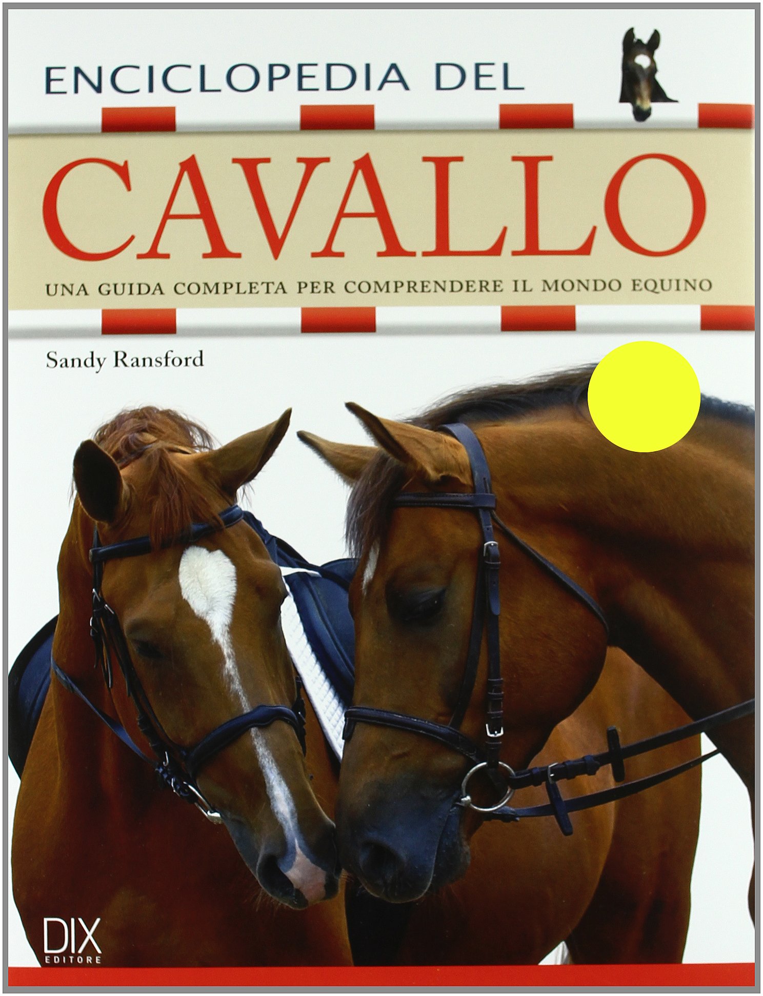 Enciclopedia del cavallo (Hardcover)