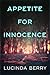 Appetite for Innocence