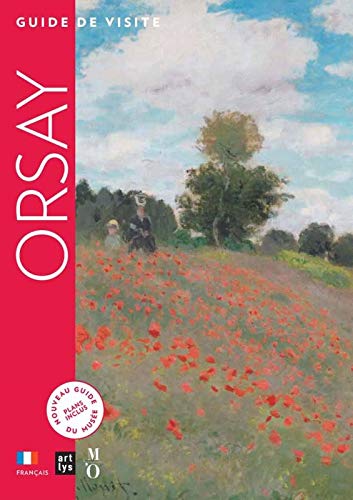 ORSAY - GUIDE DE VISITE (FRANCAIS)