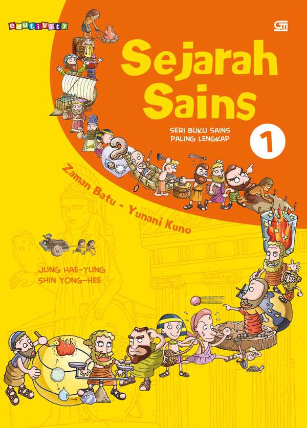 Sejarah Sains #1: Zaman Batu - Yunani Kuno (Paperback)