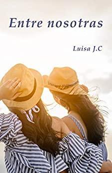 Entre nosotras (Las Maris #3)
