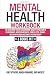 Mental Health Workbook: 6 B...