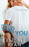 Wild for You