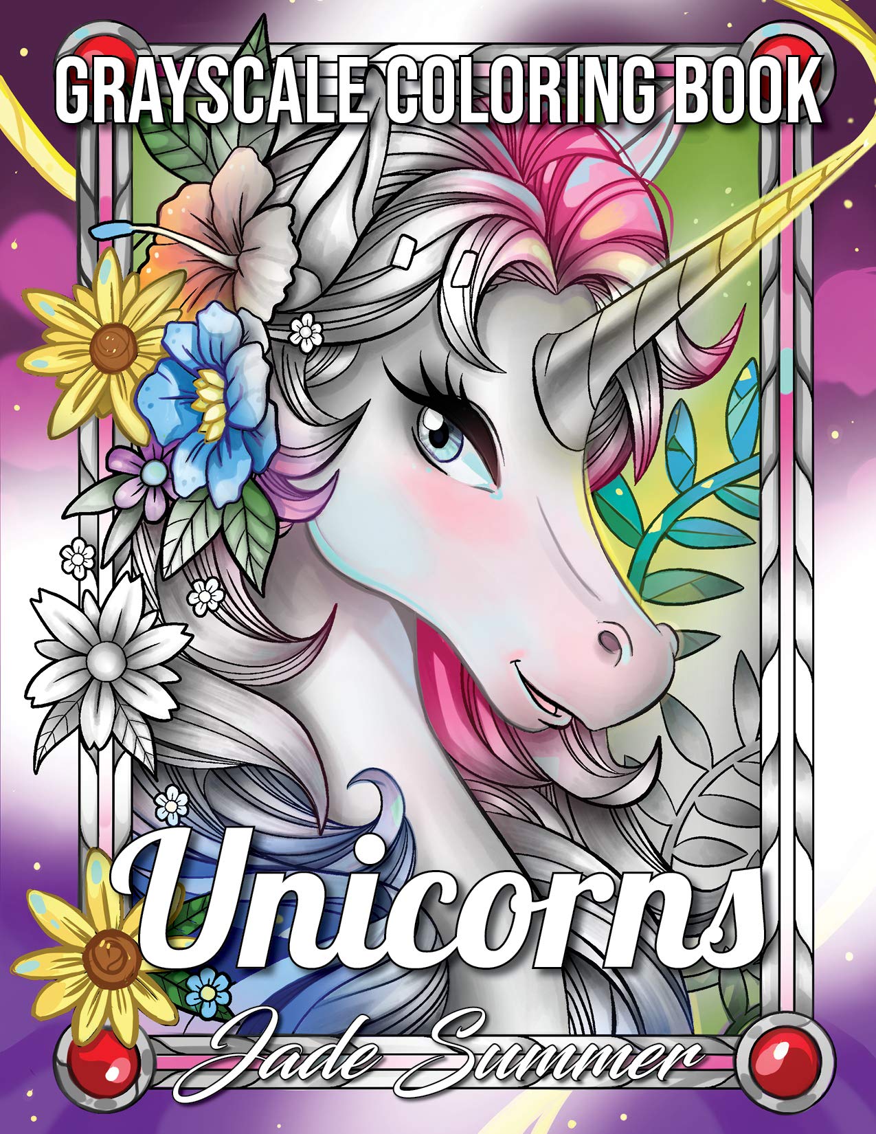 Unicorns Grayscale: An Adult Coloring Book with Magical Animals, Cute Princesses, and Fantasy Scenes for Relaxation (Grayscale Coloring Books)