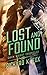 Lost and Found: Gavin Wright Chronicles Book 2
