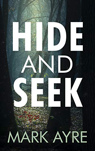 Hide and Seek (Hide and Seek, #1)