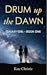Drum up the Dawn: Galaxy Gi...