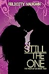 Still the One (The Four of Us, #2)