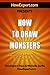 How To Draw Monsters: Your ...