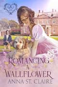 Romancing a Wallflower