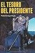 El Tesoro del Presidente