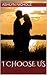 I Choose Us by Ashlyn Nichole