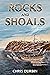 Rocks and Shoals (The Carlisle & Holbrooke Naval Adventures #7)
