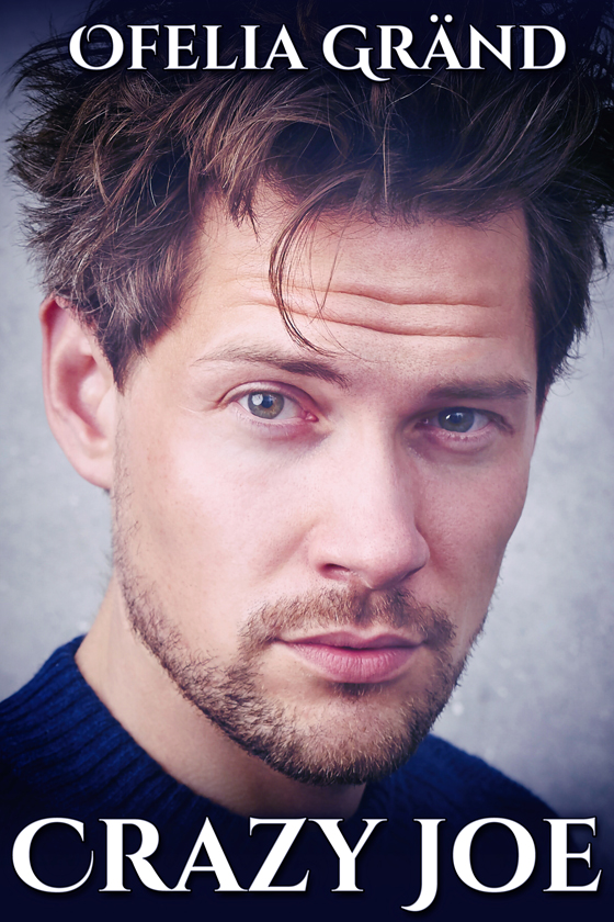 Crazy Joe (Kindle Edition)