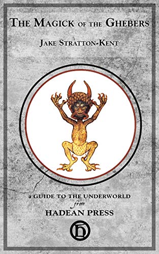The Magick of the Ghebers (Kindle Edition)