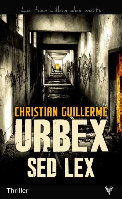 Urbex sed lex