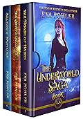 The Underworld Saga: Books 4-6